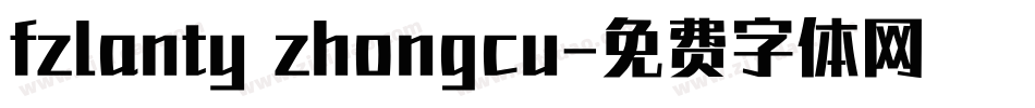 fzlanty zhongcu字体转换